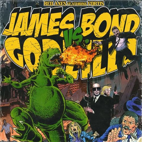 Red Axes - James Bond Vs. Godzilla [DJ40508]